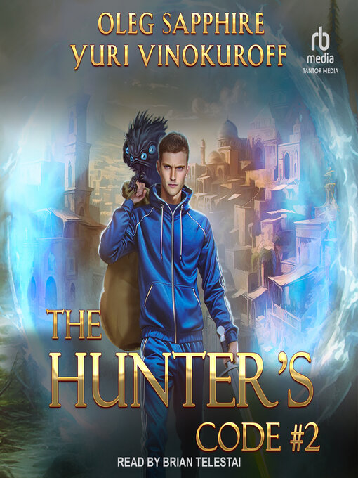 Title details for The Hunter's Code by Yuri Vinokuroff - Available